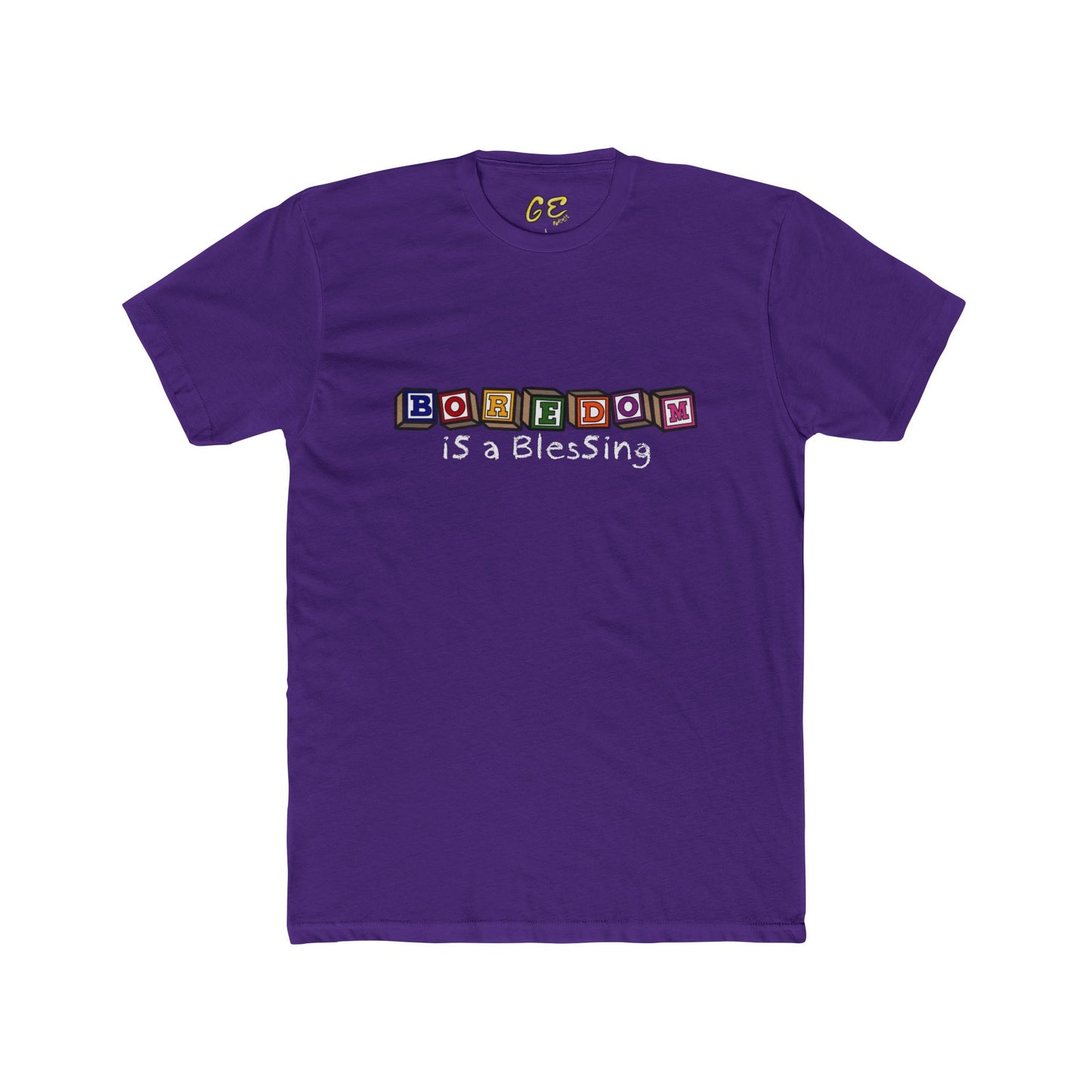 Boredom is a Blessing - Everyday Tee