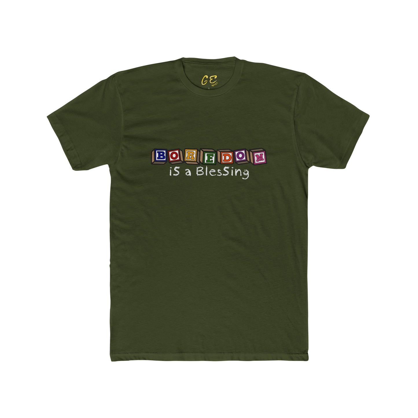 Boredom is a Blessing - Everyday Tee