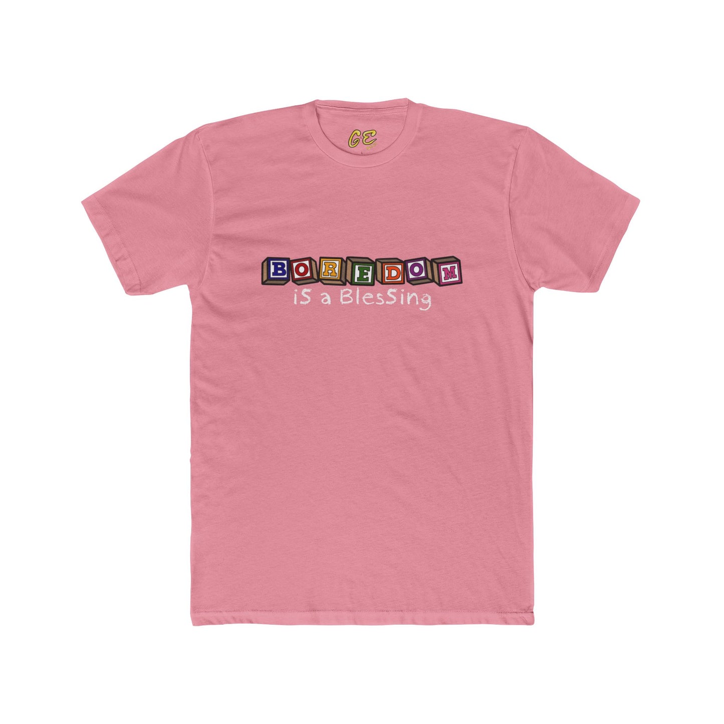 Boredom is a Blessing - Everyday Tee