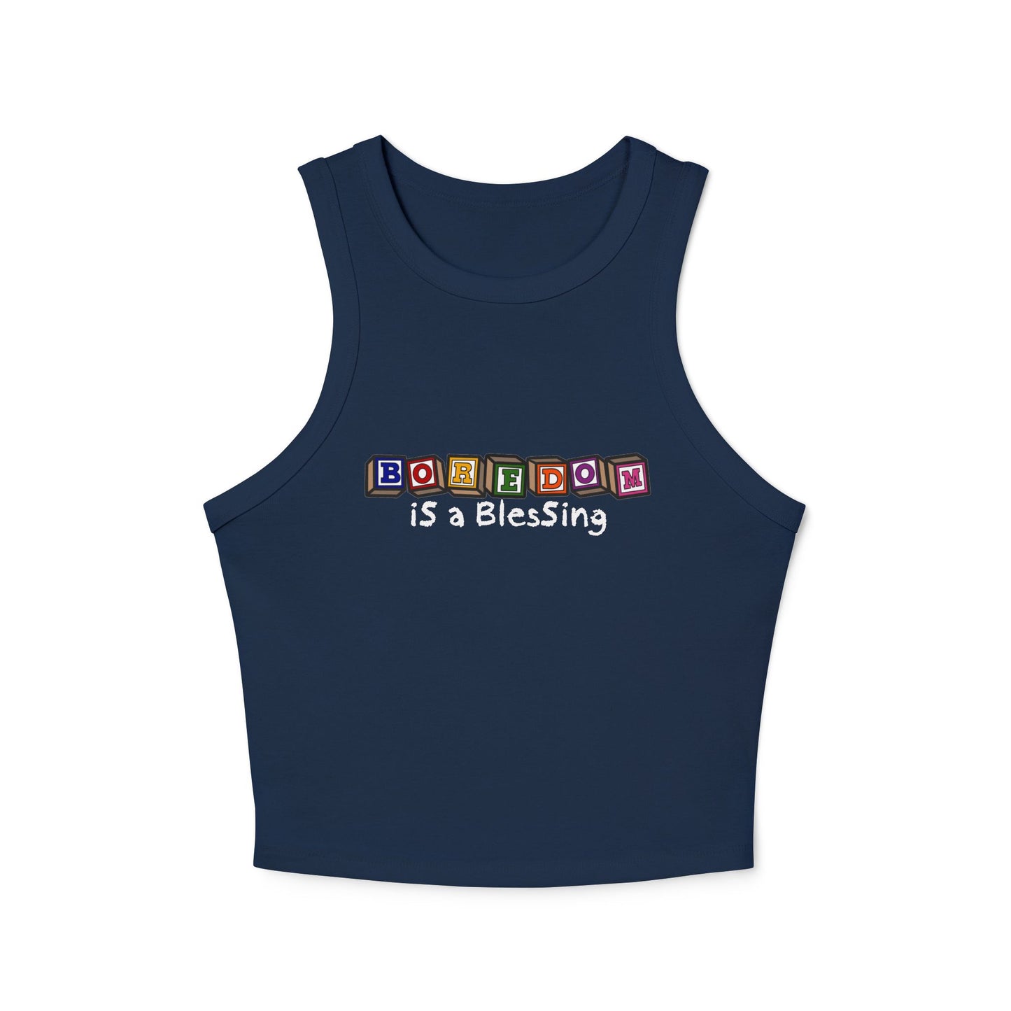 Boredom is a Blessing - Racer Back Cropped tank