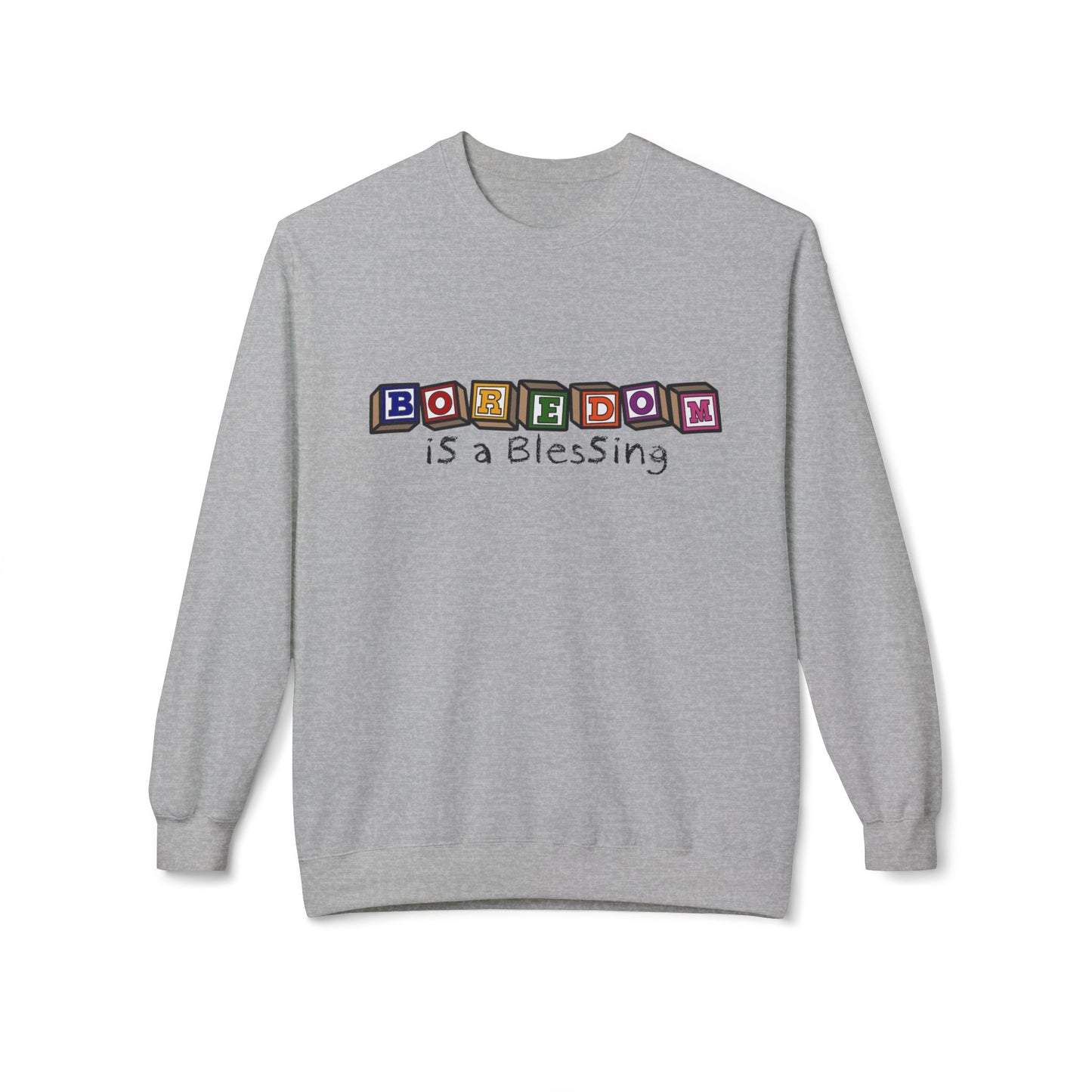 Boredom is a Blessing - Midweight Crewneck