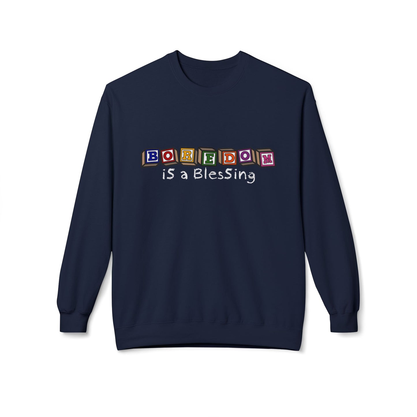 Boredom is a Blessing - Midweight Crewneck